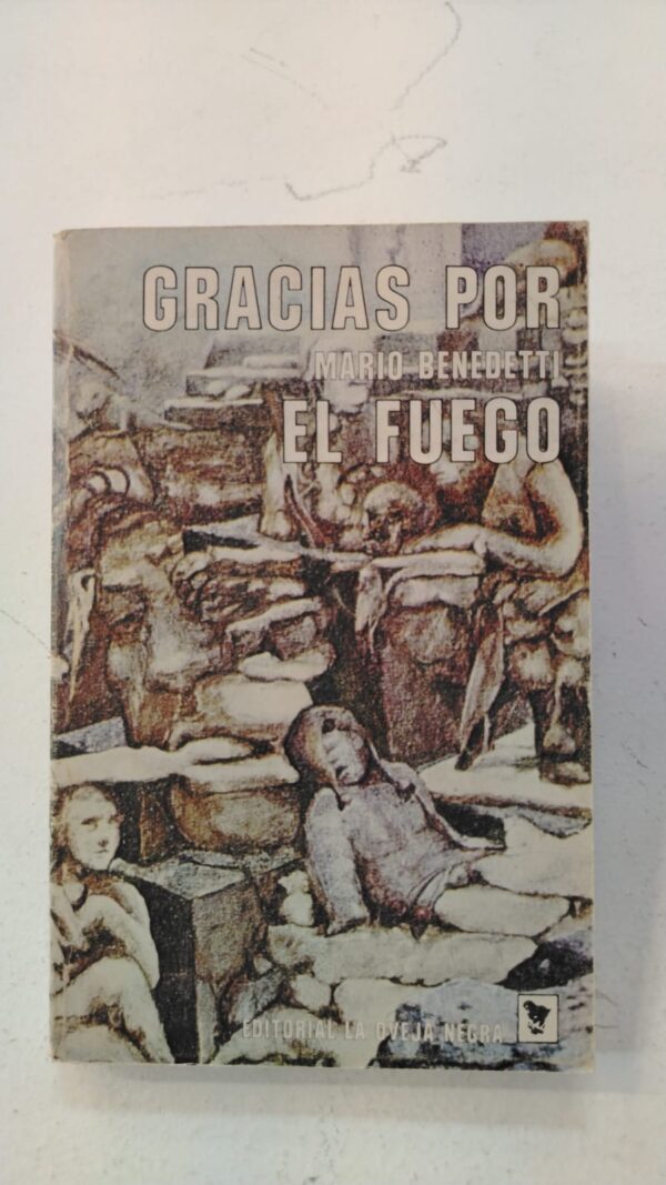 WhatsApp Image 2025-07-07 at 8.18.40 AM (2) Gracias por el fuego - Mario Benedetti