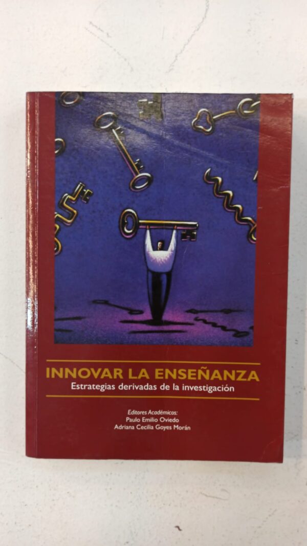 WhatsApp Image 2025-07-09 at 1.01.15 PM (2) Innovar la enseñanza: Estrategias derivadas de investigación – Paulo Emilio Oviedo, Adriana Cecilia Goyes Morán