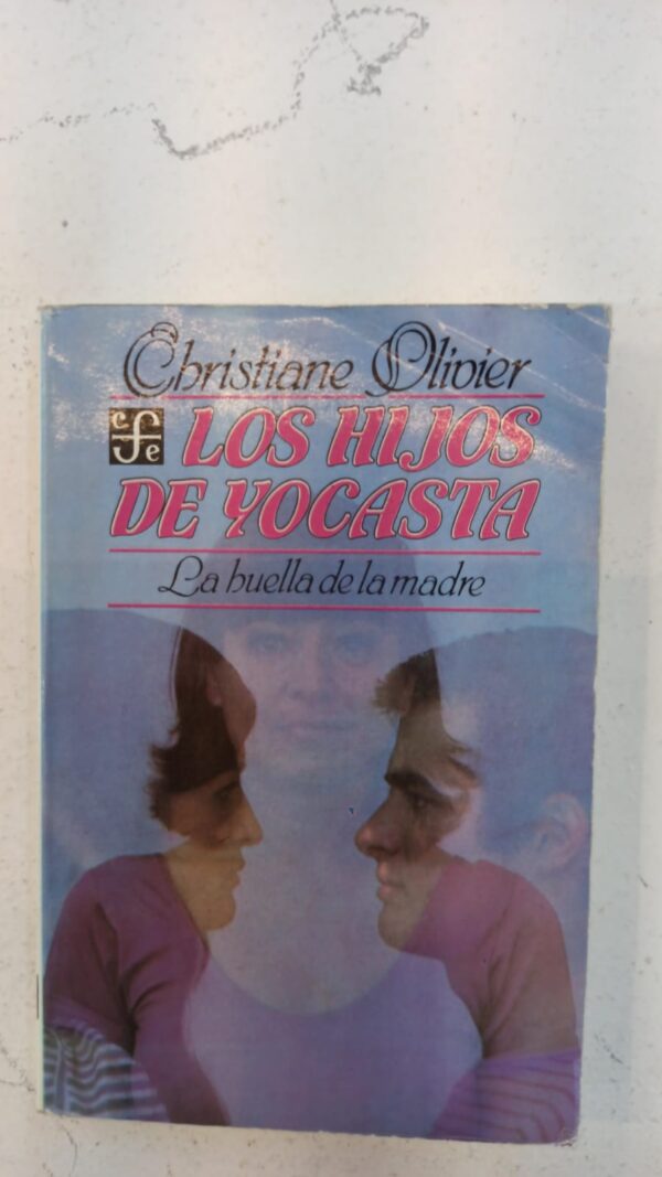 WhatsApp Image 2025-07-09 at 1.05.52 PM Los hijos de Yocasta: La huella de la madre – Christiane Olivier