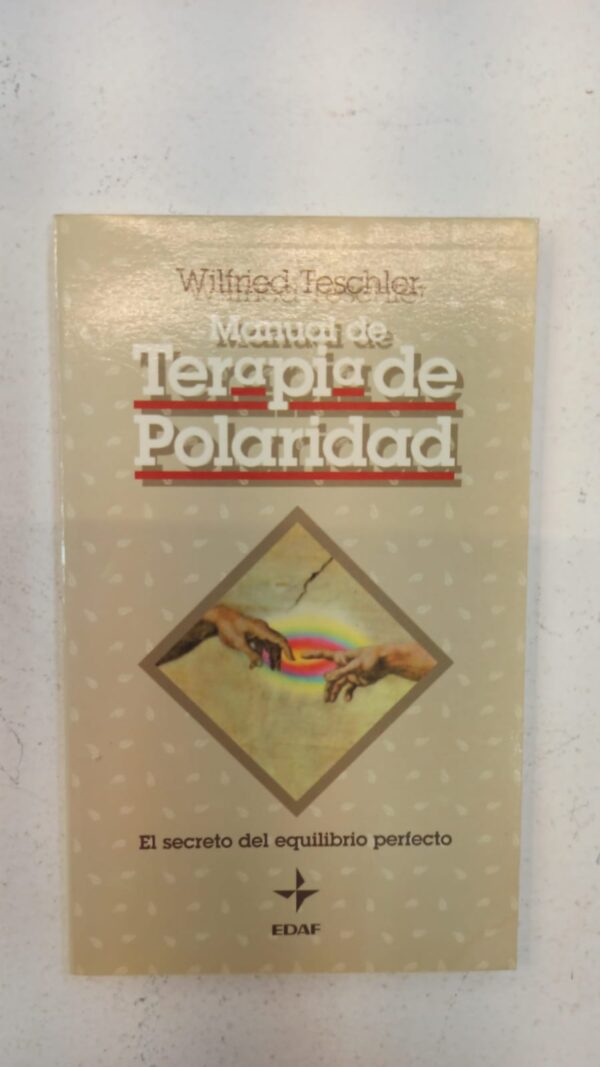 Manual de terapia de polaridad – Wilfried Teschler