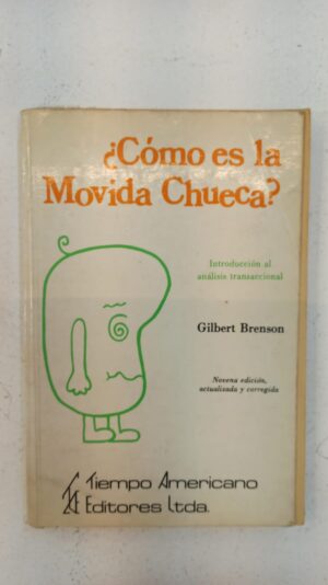 ¿Cómo es la movida chueca? – Gilbert Brenson
