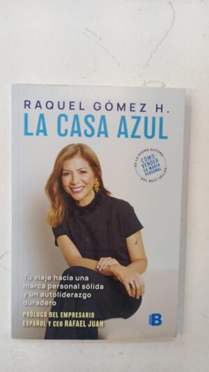 La casa azul – Raquel Gómez H.