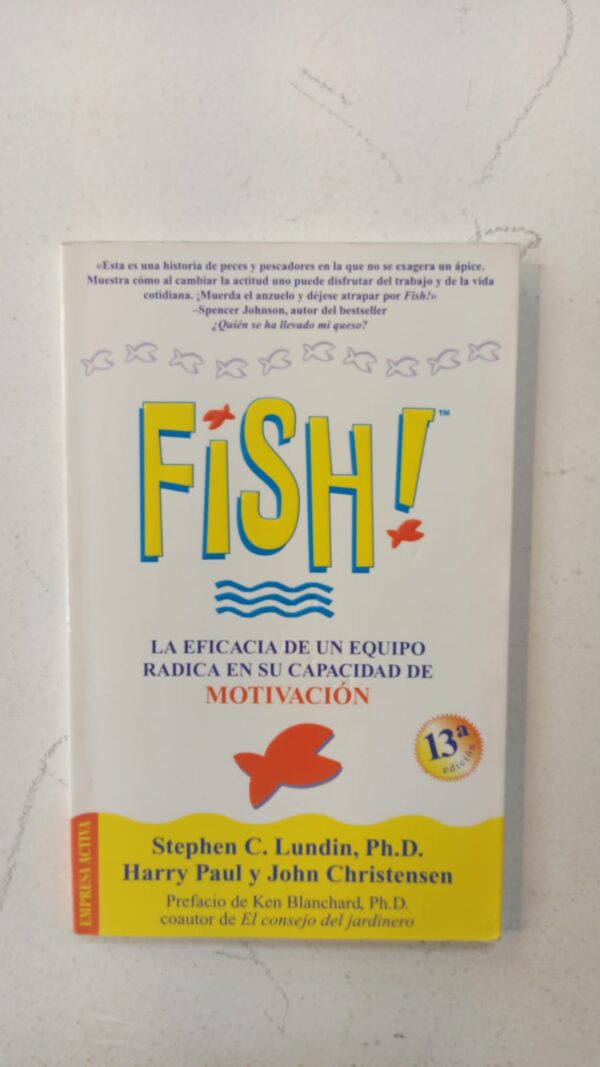 WhatsApp Image 2025-07-09 at 1.06.02 PM (3) Fish! – Stephen C. Lundin, Harry Paul y John Christensen