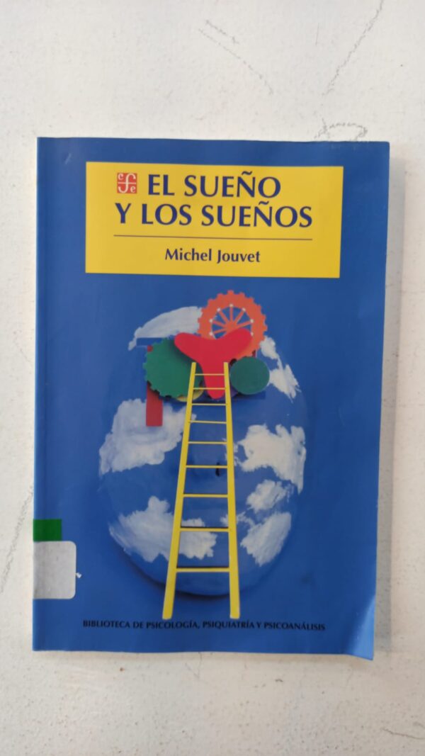 WhatsApp Image 2025-07-09 at 1.06.12 PM (3) El sueño y los sueños – Michel Jouvet