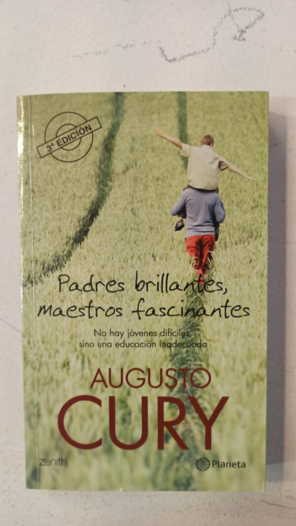 WhatsApp Image 2025-07-09 at 1.10.42 PM (2) Padres brillantes, maestros fascinantes – Augusto Cury