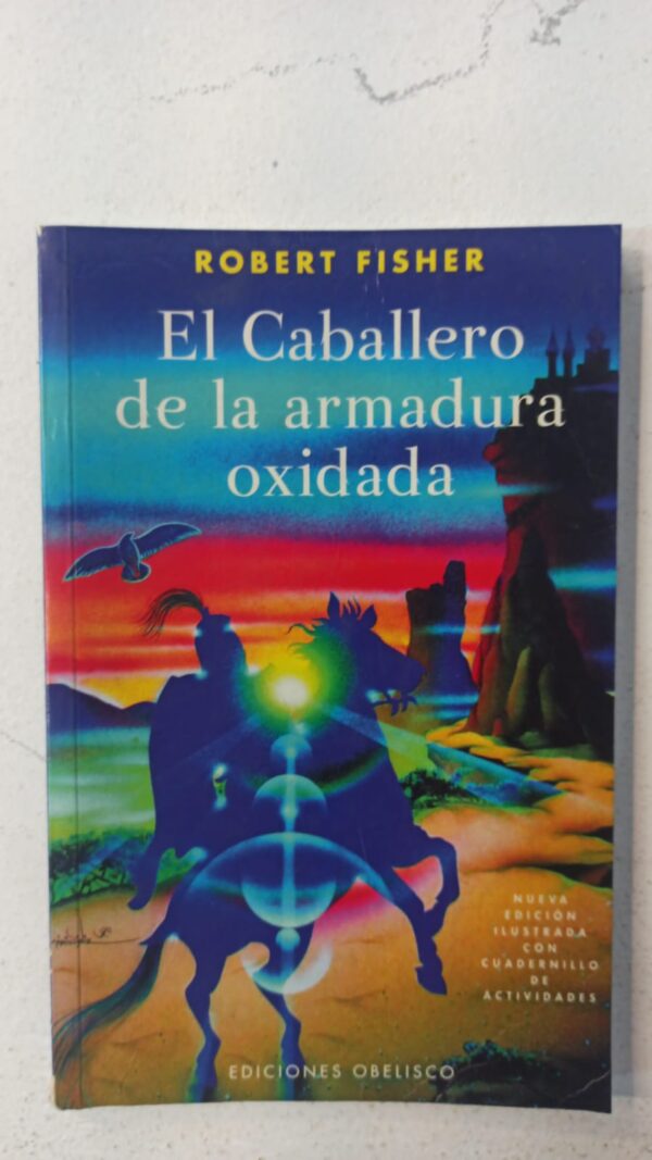 WhatsApp Image 2025-07-09 at 1.10.42 PM (3) El caballero de la armadura oxidada - Robert Fisher