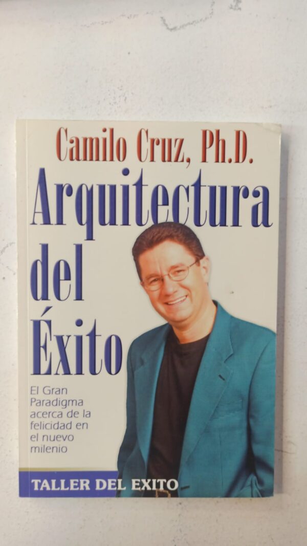 WhatsApp Image 2025-07-09 at 1.10.44 PM (1) Arquitectura del éxito – Camilo Cruz