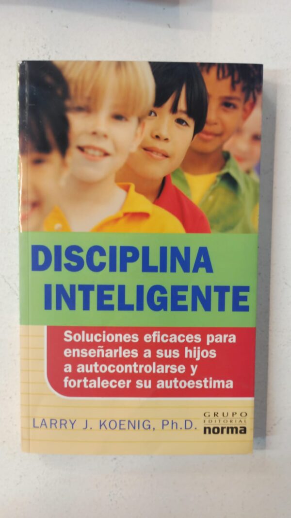WhatsApp Image 2025-07-09 at 1.10.47 PM (1) Disciplina Inteligente – Larry J. Koenig, Ph.D.