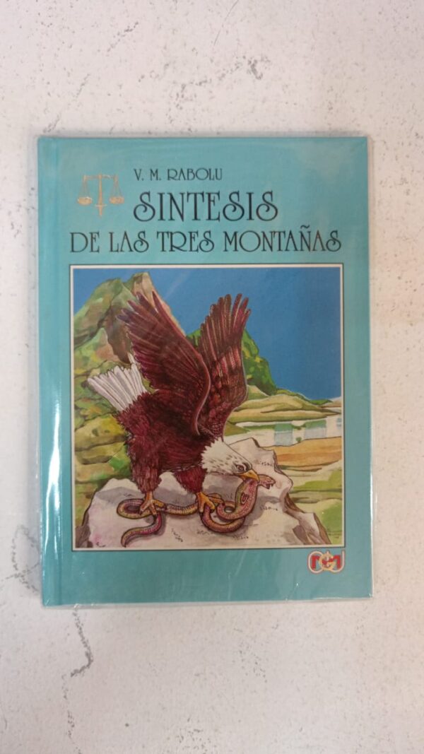 WhatsApp Image 2025-07-09 at 1.13.46 PM (1) Síntesis de las Tres Montañas – V. M. Rabolú