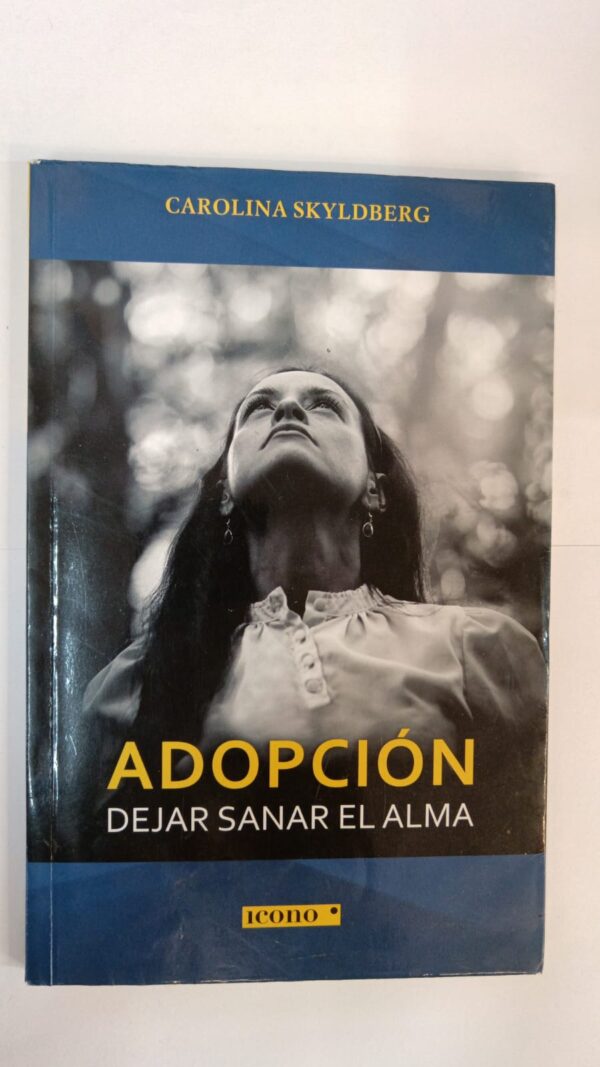 WhatsApp Image 2025-07-09 at 1.13.49 PM (1) Adopción: Dejar sanar el alma – Carolina Skyldberg