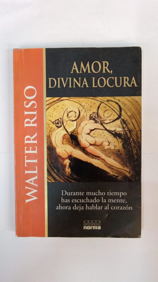 WhatsApp Image 2025-07-09 at 1.13.50 PM (2) Amor, divina locura – Walter Riso