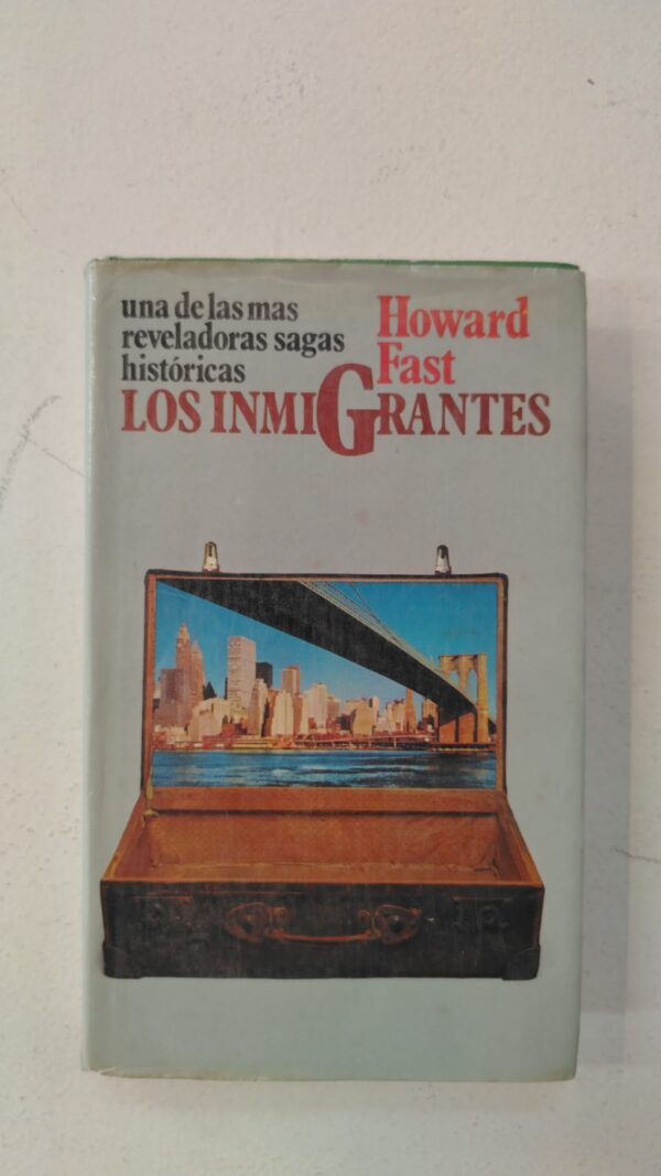 WhatsApp Image 2025-07-09 at 12.56.57 PM (2) Los inmigrantes - Howard Fast
