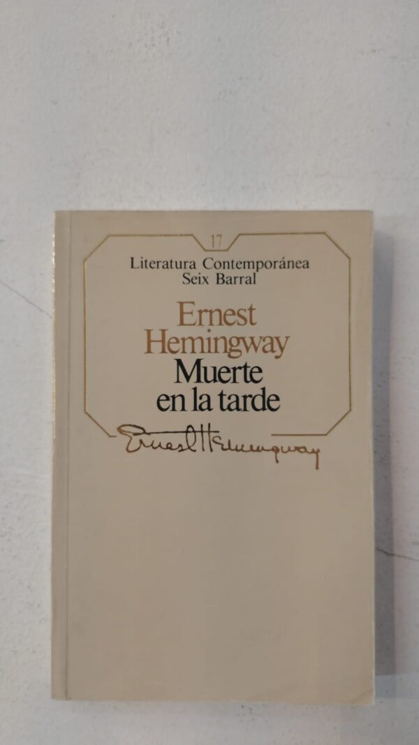 WhatsApp Image 2025-07-09 at 12.57.10 PM (5) Muerte en la tarde - Ernest Hemingway