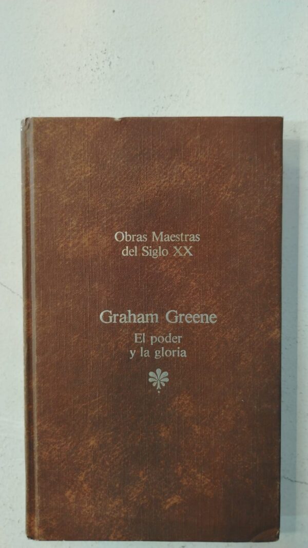WhatsApp Image 2025-07-09 at 12.57.12 PM (1) El poder y la gloria - Graham Greene