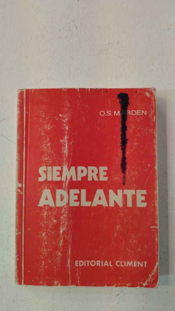 WhatsApp Image 2025-07-09 at 12.57.12 PM (3) Siempre adelante - Orison Swett Marden