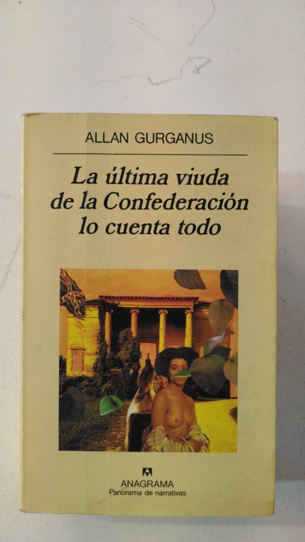 WhatsApp Image 2025-07-09 at 12.57.17 PM La última viuda de la Confederación lo cuenta todo - Allan Gurganus