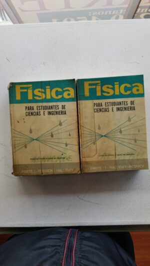 Física para estudiantes de ciencias e ingeniería – Parte I y II
