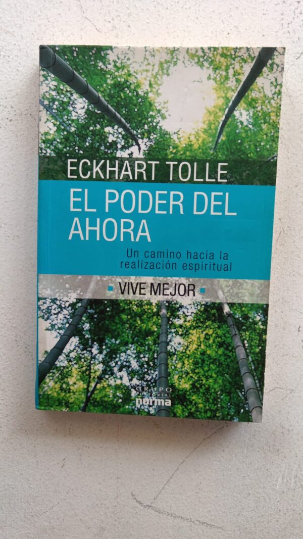 WhatsApp Image 2025-08-05 at 11.44.04 AM El poder del ahora – Eckhart Tolle